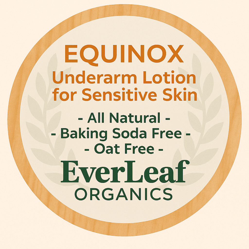 EverLeaf Organics Underarm Lotions and Foot Balm